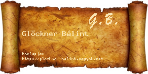 Glöckner Bálint névjegykártya